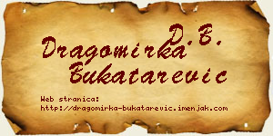 Dragomirka Bukatarević vizit kartica